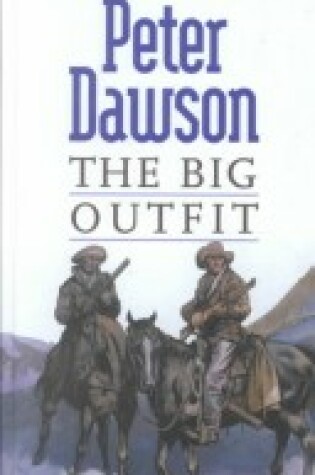 Cover of The Big Outfit