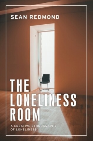 Cover of The Loneliness Room