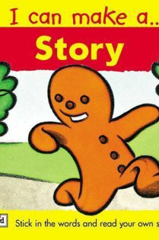 Cover of I Can Make a Story