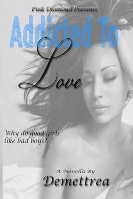 Book cover for Addicted to Love