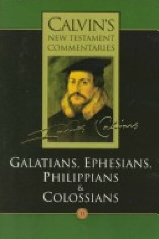 Cover of The Epistles of Paul the Apostle to the Galatians, Ephesians, Philippians and Colossians