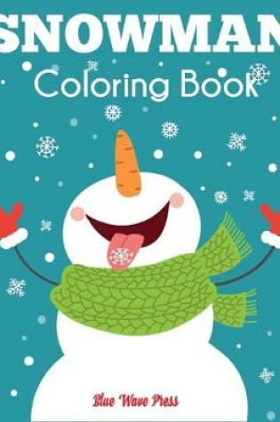 Cover of Snowman Coloring Book