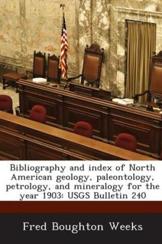 Cover of Bibliography and Index of North American Geology, Paleontology, Petrology, and Mineralogy for the Year 1903