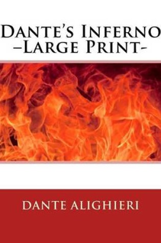 Cover of Dante's Inferno -Large Print-