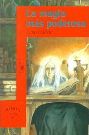 Cover of La Magia Mas Poderosa