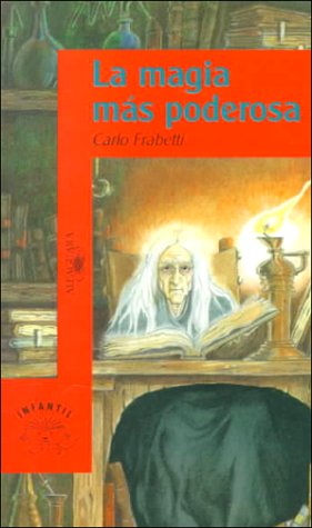 Book cover for La Magia Mas Poderosa