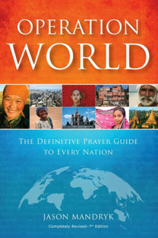 Cover of Operation World - Hb 7th Edition