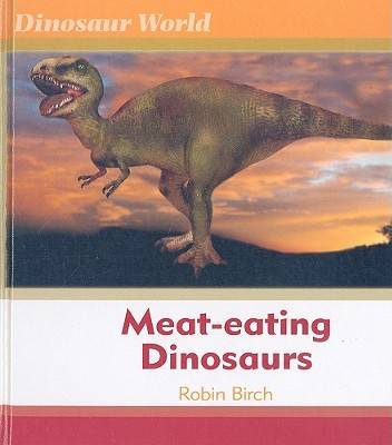 Book cover for Meat-eating Dinosaurs