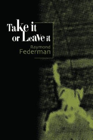 Cover of Take it or Leave it