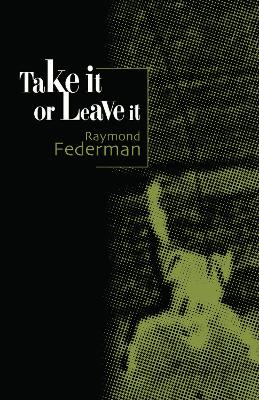 Book cover for Take it or Leave it