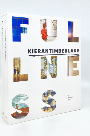 Cover of KieranTimberlake: Fullness