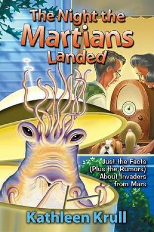 Cover of The Night the Martians Landed