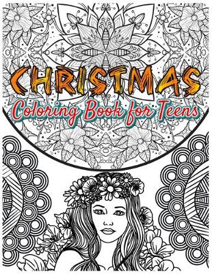 Book cover for Christmas Coloring Book for Teens