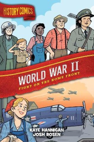 Cover of History Comics: World War II