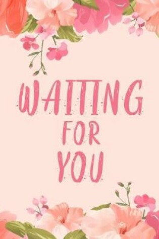 Cover of Waiting For You