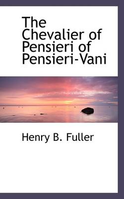 Book cover for The Chevalier of Pensieri of Pensieri-Vani