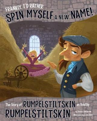 Book cover for Frankly, I'd Rather Spin Myself a New Name