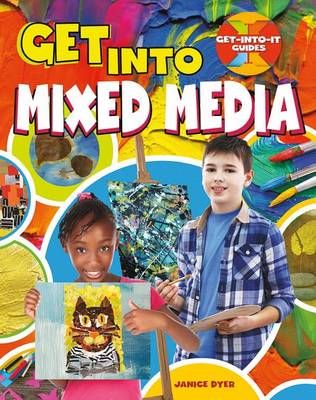 Cover of Get into Mixed Media