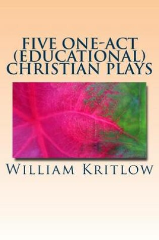 Cover of Five One-Act (Educational) Christian Plays