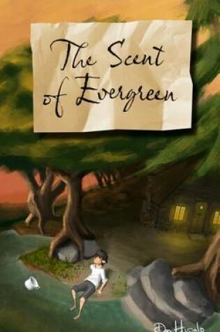 Cover of The Scent of Evergreen