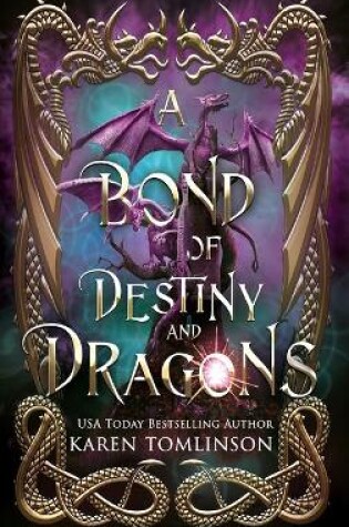 Cover of A Bond of Destiny and Dragons