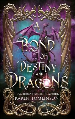 Cover of A Bond of Destiny and Dragons