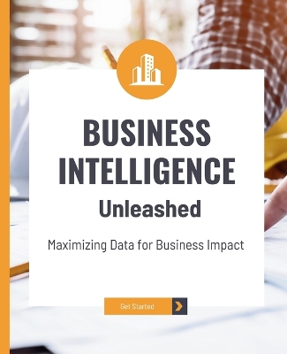 Book cover for Business Intelligence Unleashed