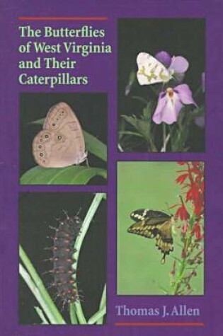 Cover of Butterflies Of West Virginia and their Caterpillars, The