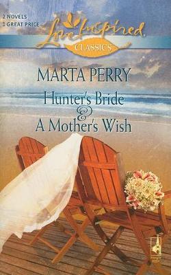 Book cover for Hunter's Bride and a Mother's Wish