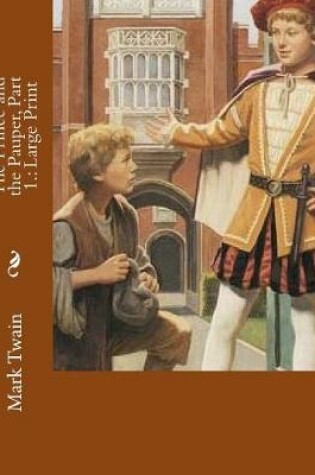 Cover of The Prince and the Pauper, Part 1.