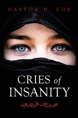 Cover of Cries of Insanity صرخات-الجنون