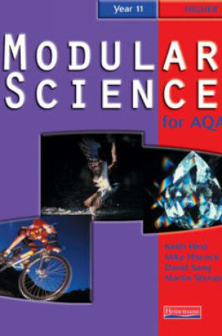 Cover of AQA Modular Science Year 11 Higher Student Book