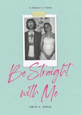 Book cover for Be Straight with Me