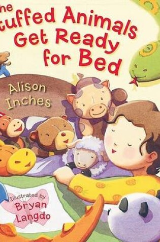 Cover of Stuffed Animals Get Ready for Bed