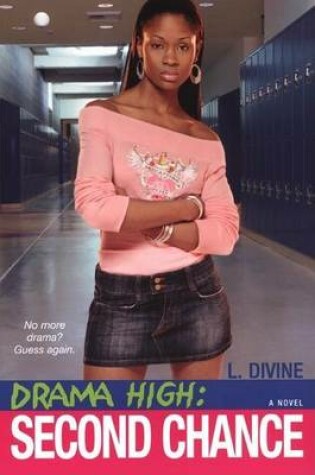 Cover of Drama High: Second Chance