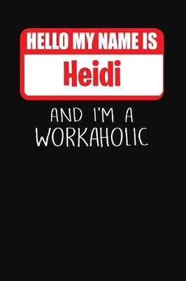 Book cover for Hello My Name Is Heidi