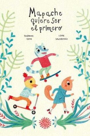 Cover of Mapache quiere ser el primero