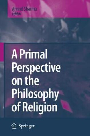 Cover of A Primal Perspective on the Philosophy of Religion