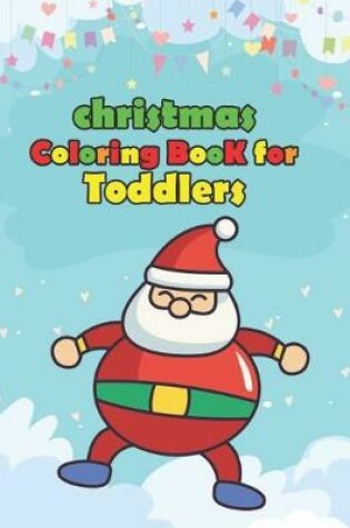 Cover of christmas coloring book for toddlers