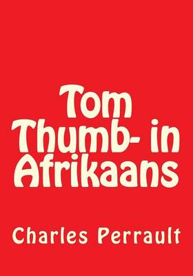Book cover for Tom Thumb- in Afrikaans