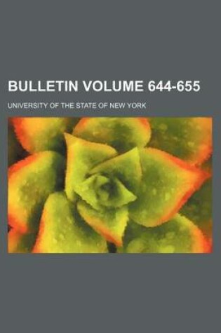 Cover of Bulletin Volume 644-655