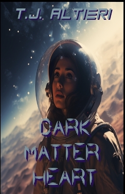 Cover of Dark Matter Heart