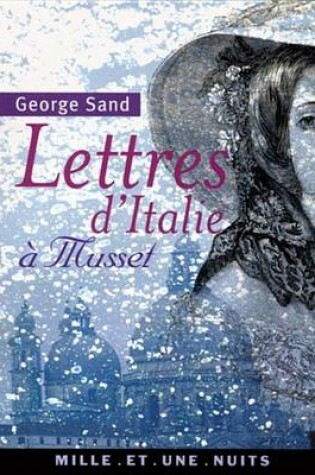 Cover of Lettres D'Italie a Musset