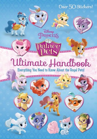 Book cover for Palace Pets Ultimate Handbook (Disney Princess: Palace Pets)