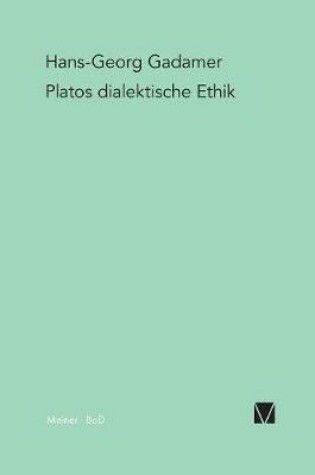 Cover of Platos Dialektische Ethik