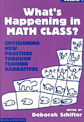 Book cover for What's Happening in Math Class v. 1