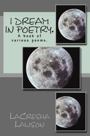 Cover of I Dream in Poetry
