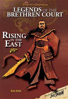 Book cover for Pirates of the Caribbean: Legends of the Brethren Court Rising in the East