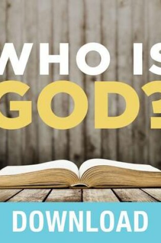Cover of Who Is God?