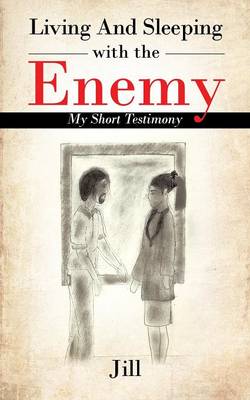 Book cover for Living and Sleeping with the Enemy